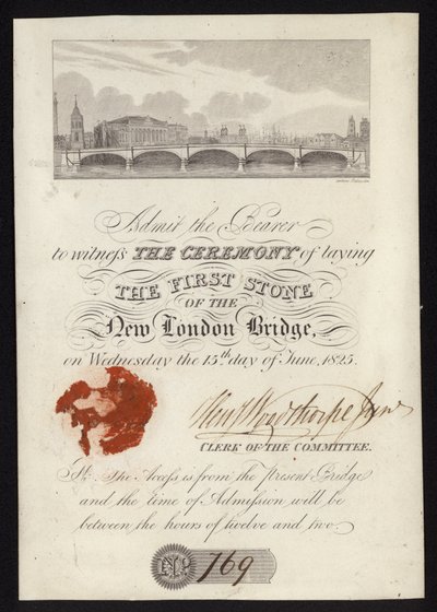 Eintrittskarte zur Zeremonie der Grundsteinlegung der neuen London Bridge von English School