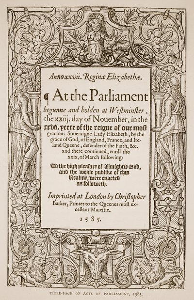 Titelseite von Acts of Parliament, gedruckt von Christopher Barker (1528-99), 1585 (Sepia-Foto) von English School