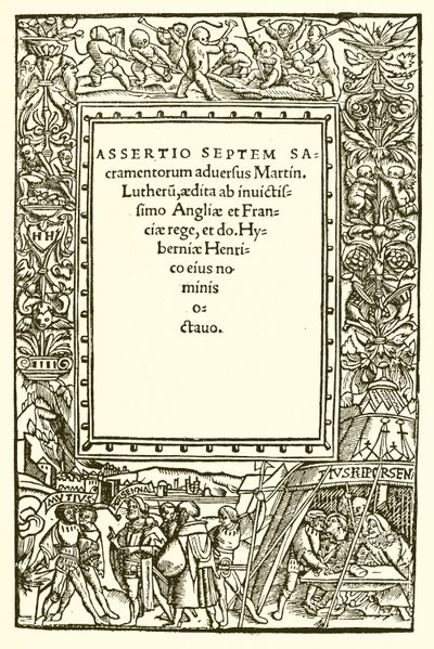 Titelseite von Heinrichs VIII. Buch gegen Luther von English School