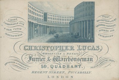 Handelskarte für Christopher Lucas, Groß- und Einzelhändler für Pelze und Lagerhalter, 59, Quadrant, Regent Street, Piccadilly, London von English School