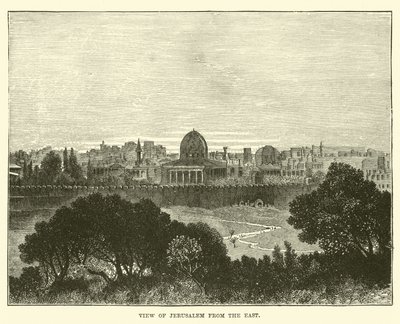 Ansicht von Jerusalem vom Osten von English School