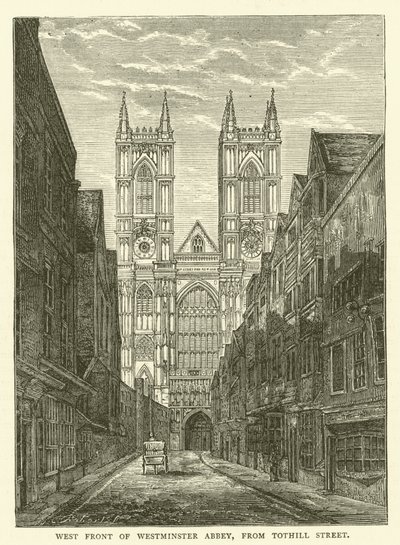 Westfassade der Westminster Abbey, von der Tothill Street von English School