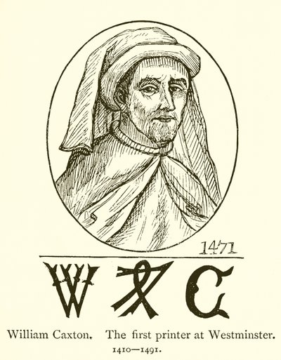 William Caxton, der erste Drucker in Westminster von English School