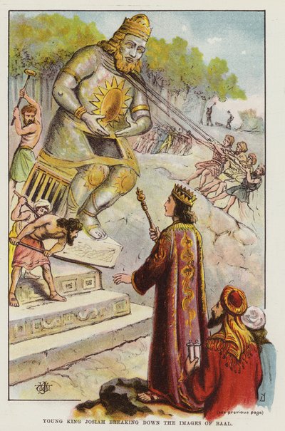 Der junge König Josia zerstört die Bilder von Baal von English School