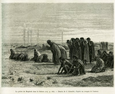 Das Moghreb-Gebet in der Sahara. Gravur von J.Girardet zur Illustration der Geschichte Cinq mois chez les moures nomades du Sahara occidental von Eugene Alexis Girardet