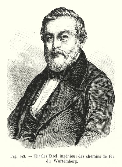 Charles Etzel, Ingenieur der Württembergischen Eisenbahnen von European School