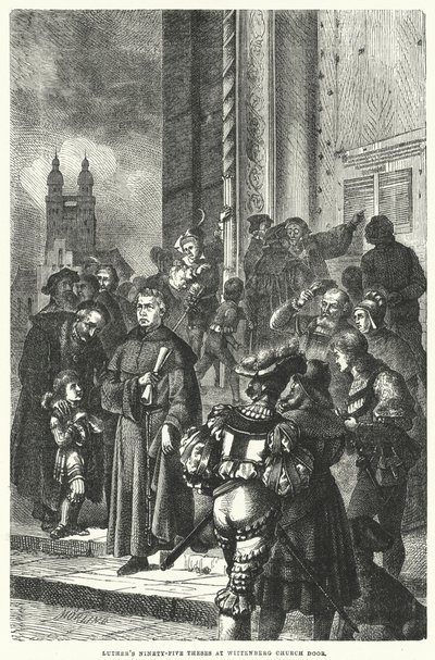 Luthers fünfundneunzig Thesen an der Tür der Wittenberger Kirche (Gravur) von European School