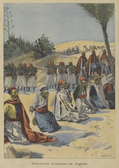 Französische Kolonialtruppen exekutieren Spione in Algerien von Fortune Louis Meaulle