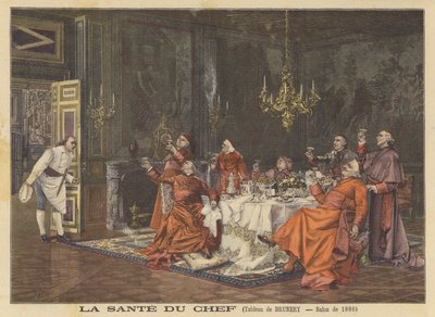 La santé du Chef (Auf die Gesundheit des Chefs) von Francesco Brunery