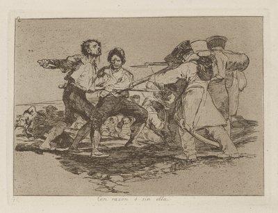 Mit Recht oder Unrecht, Platte 2 aus der Serie Die Schrecken des Krieges von Francisco de Goya