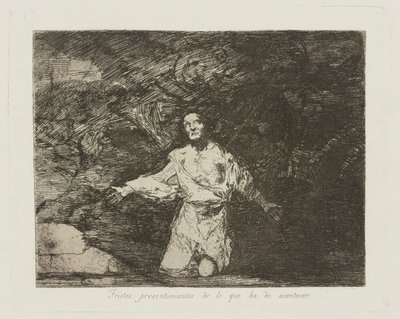 Traurige Vorahnungen dessen, was geschehen wird, pl. 1 aus der Serie Die Schrecken des Krieges von Francisco de Goya