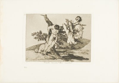 Eine heldenhafte Tat! Mit Toten!, Platte 39 aus Die Schrecken des Krieges von Francisco Jose de Goya y Lucientes