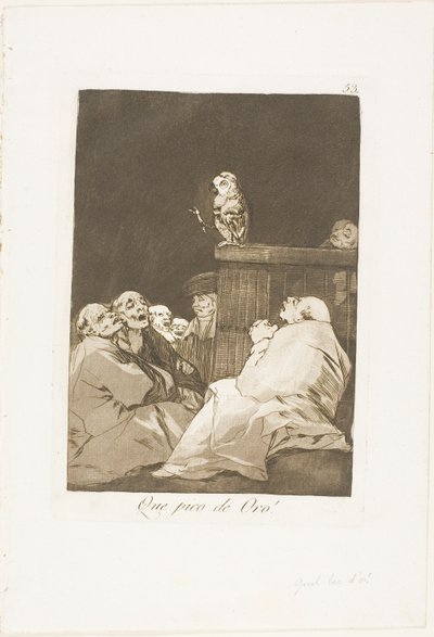 Was für ein goldener Schnabel!, Platte 53 aus Los Caprichos von Francisco Jose de Goya y Lucientes