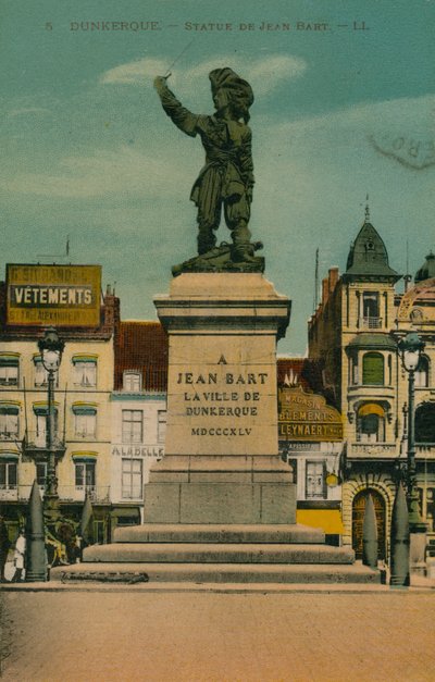 Dunkerque - Statue de Jean Bart. Postkarte gesendet im Jahr 1913 von French Photographer