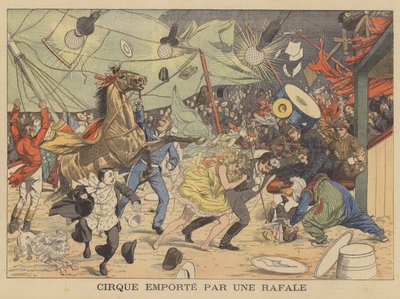 Ein Zirkuszelt wird von einem Windstoß davongetragen von French School