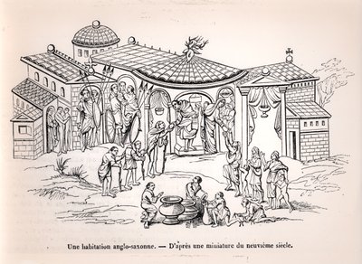 Ein angelsächsisches Heim in England vor der Ankunft der Normannen, nach einer Miniatur aus dem 9. Jahrhundert von French School