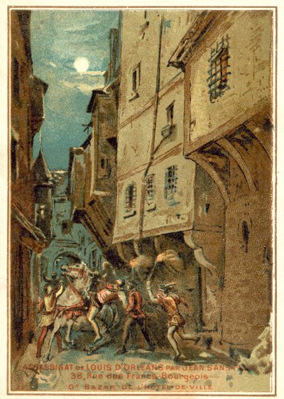 Ermordung von Ludwig von Orléans durch die Männer von Johann Ohnefurcht, Herzog von Burgund, Paris, 1407 von French School