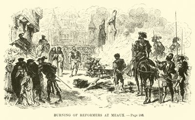 Verbrennung von Reformatoren in Meaux von French School