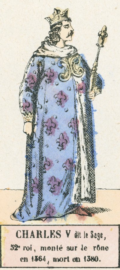 Karl V genannt der Weise, 52. König, bestieg den Thron 1364, gestorben 1380 von French School