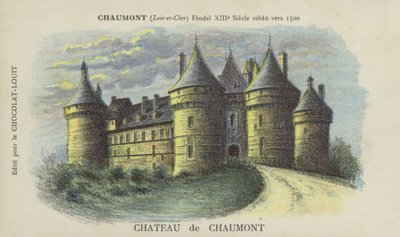 Schloss Chaumont, Chaumont, Loir-et-Cher von French School