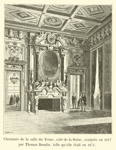 Kamin im Thronsaal, Seite zur Seine, 1617 von Thomas Boudin geschnitzt, wie er 1871 war von French School