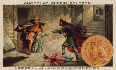 Chlothar I. und der Mord an seinen Neffen, den Söhnen von König Clodomir, 526 (Chromolithografie) von French School