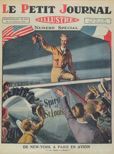 Colonel Charles Lindbergh (1902-74) bei seiner Ankunft am Flughafen Le Bourget nach dem ersten transatlantischen Flug von New York nach Paris am 21. Mai 1927, Titelbild von Le Petit Journal, 5. Juni 1927 von French School