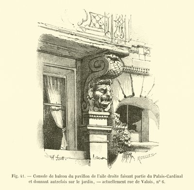 Balkonkonsole des Pavillons des rechten Flügels, Teil des Palais-Cardinal, ehemals mit Blick auf den Garten, heute Rue de Valois, Nr. 6 von French School