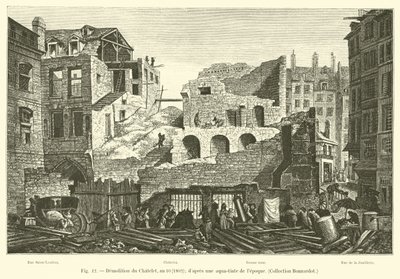 Abriss des Châtelet, Jahr 10, 1802; nach einer Aquatinta der Zeit, Sammlung Bonnardot von French School