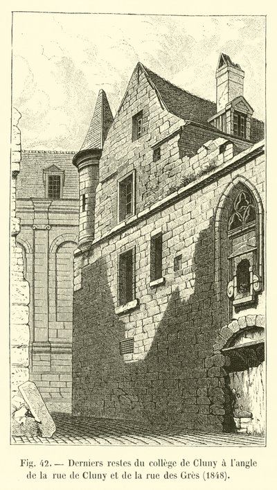 Letzte Überreste des Kollegs von Cluny an der Ecke der Rue de Cluny und der Rue des Gres, 1848 von French School