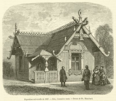 Weltausstellung von 1867, Isba, russische Hütte von French School