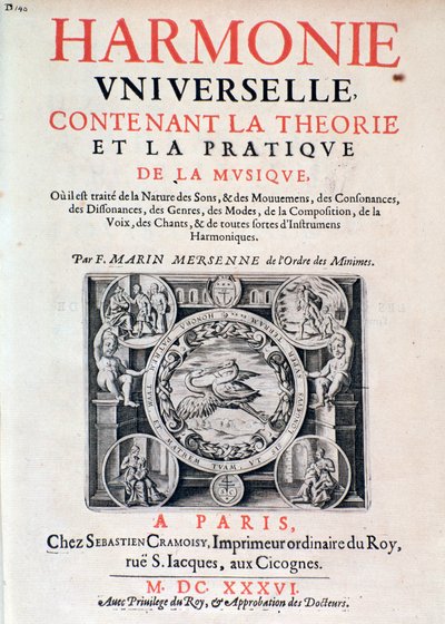 Frontispiz von Harmonie universelle contenant la theorie et la pratique de la musique von Marin Mersenne (Marin Mersennus oder le Pere Mersenne) (1588-1648), 1637 von French School