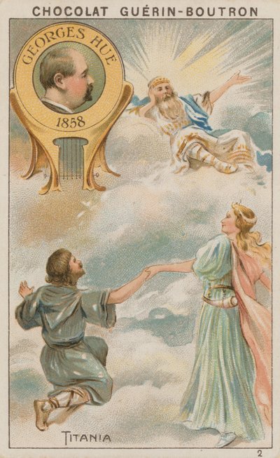 Georges Hue, Titania von French School