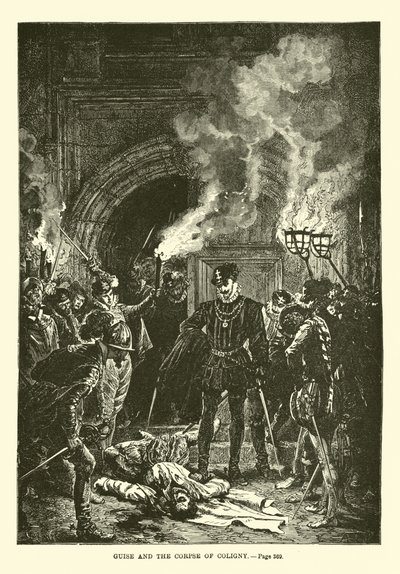 Guise und die Leiche von Coligny von French School