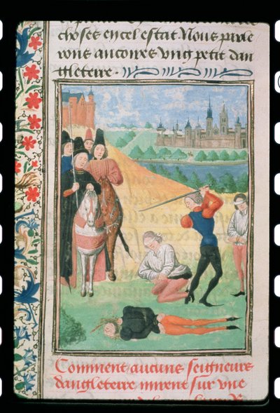 Harl 4380 f.193v Hinrichtung der Anhänger Richards II., aus Froissarts Chronik von French School
