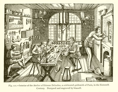 Innenansicht des Ateliers von Etienne Delaulne, einem berühmten Goldschmied von Paris im 16. Jahrhundert von French School