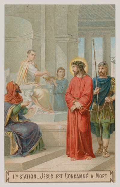 Jesus wird zum Tode verurteilt. Die erste Station des Kreuzwegs von French School