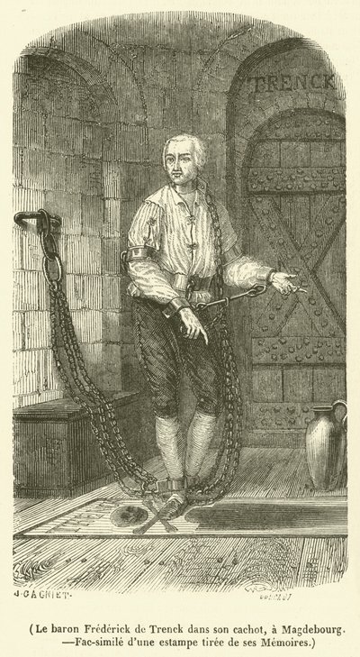Baron Frederick de Trenck in seinem Kerker in Magdeburg von French School