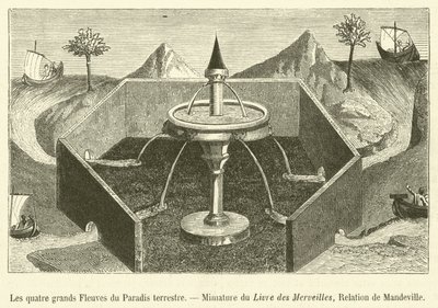 Die vier großen Flüsse des irdischen Paradieses, Miniatur aus dem Buch der Wunder, Relation von Mandeville (Gravur) von French School