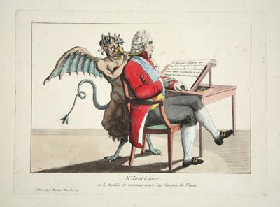 Mr. Tout-a-tous ou le Modele de Reconnaissance, au Congres de Vienne, veröffentlicht 1815 von French School