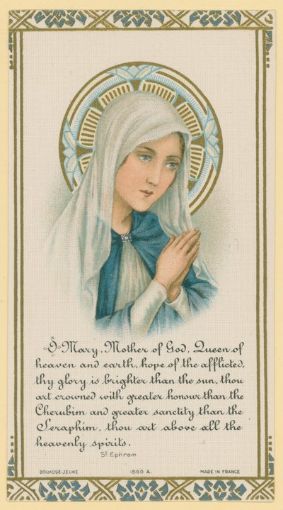 O Maria, Mutter Gottes. Auszug aus den Schriften des heiligen Ephrem von French School