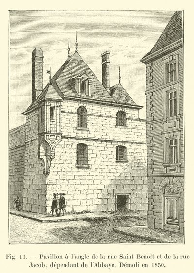 Pavillon an der Ecke der Rue Saint-Benoit und der Rue Jacob, Teil der Abtei, abgerissen im Jahr 1850 von French School
