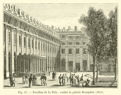Pavillon des Friedens, an der Galerie Beaujolais, 1815 von French School