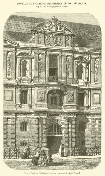 Eingangstor der alten Königlichen Bibliothek im Louvre (Gravur) von French School