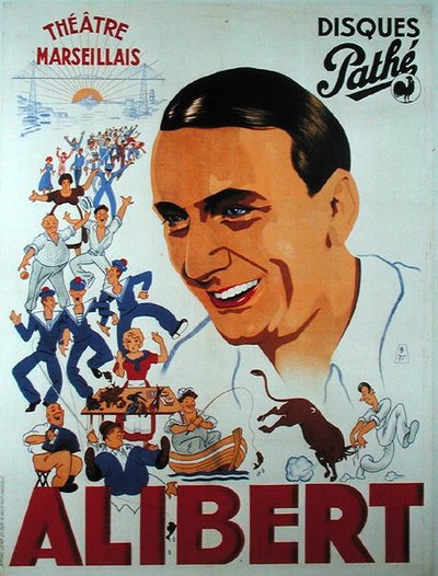 Plakat, das eine Aufführung von Alibert (1889-1951) im Théâtre Marseillais bewirbt von French School