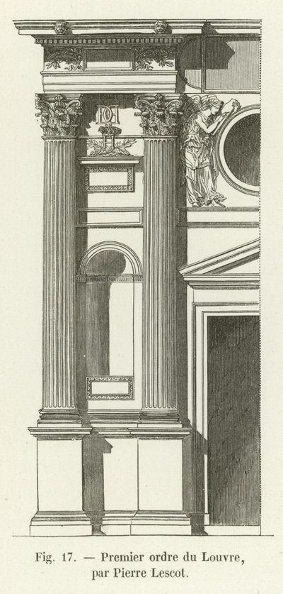 Erster Orden des Louvre, von Pierre Lescot von French School