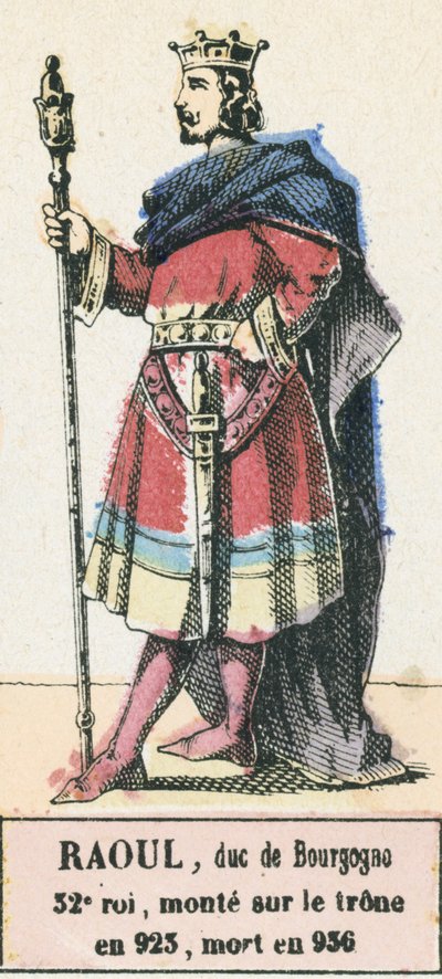 Raoul, Herzog von Burgund, 32. König, bestieg den Thron 923, gestorben 936 von French School