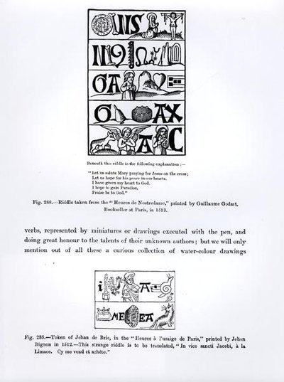 Rätsel aus den Heures de Nostredame, gedruckt von Guillaume Godart im Jahr 1513, und ein Zeichen von Jehan de Brie aus Heures a l