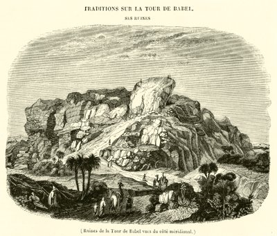 Ruinen des Turms von Babel, von der Südseite gesehen von French School