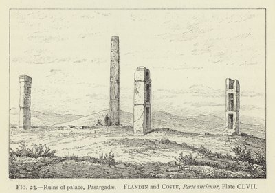 Ruinen des Palastes, Pasargadae von French School